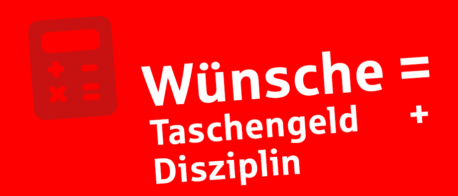 Junge Leute: "Wünsche = Taschengeld + Disziplin" - Textbox | Sparkasse Hannover
